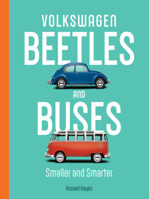 Title details for Volkswagen Beetles and Buses by Russell Hayes - Available
